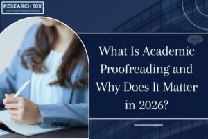 What Is Academic Proofreading and Why Does It Matter in 2026?