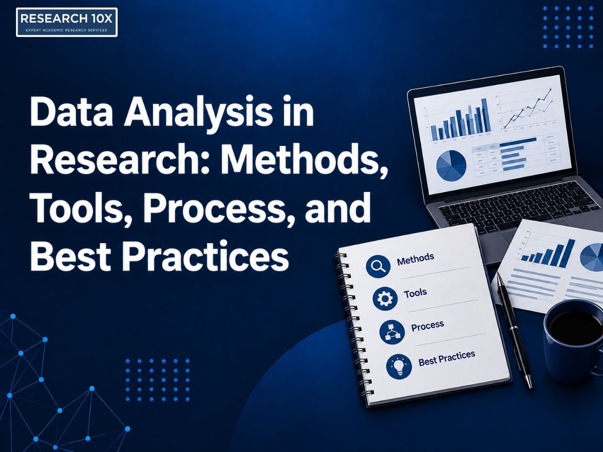Data Analysis in Research: Methods, Tools, Process, and Best Practices